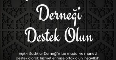 Aşıkı Sadıklar Derneği Yardım
